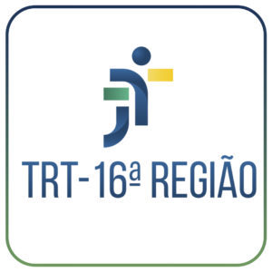 Tribunal Regional do Trabalho do Maranhão – TRT MA