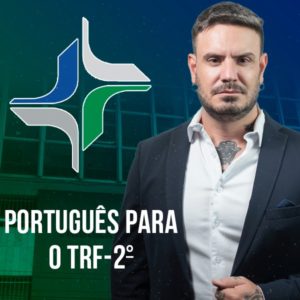 português para o tribunal regional federal da 2ª região (trf 2)