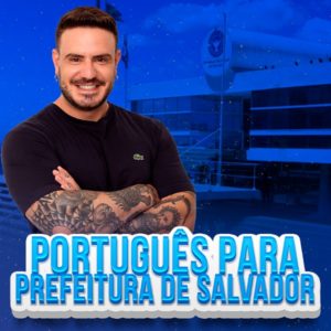 português para o concurso da prefeitura de salvador ba